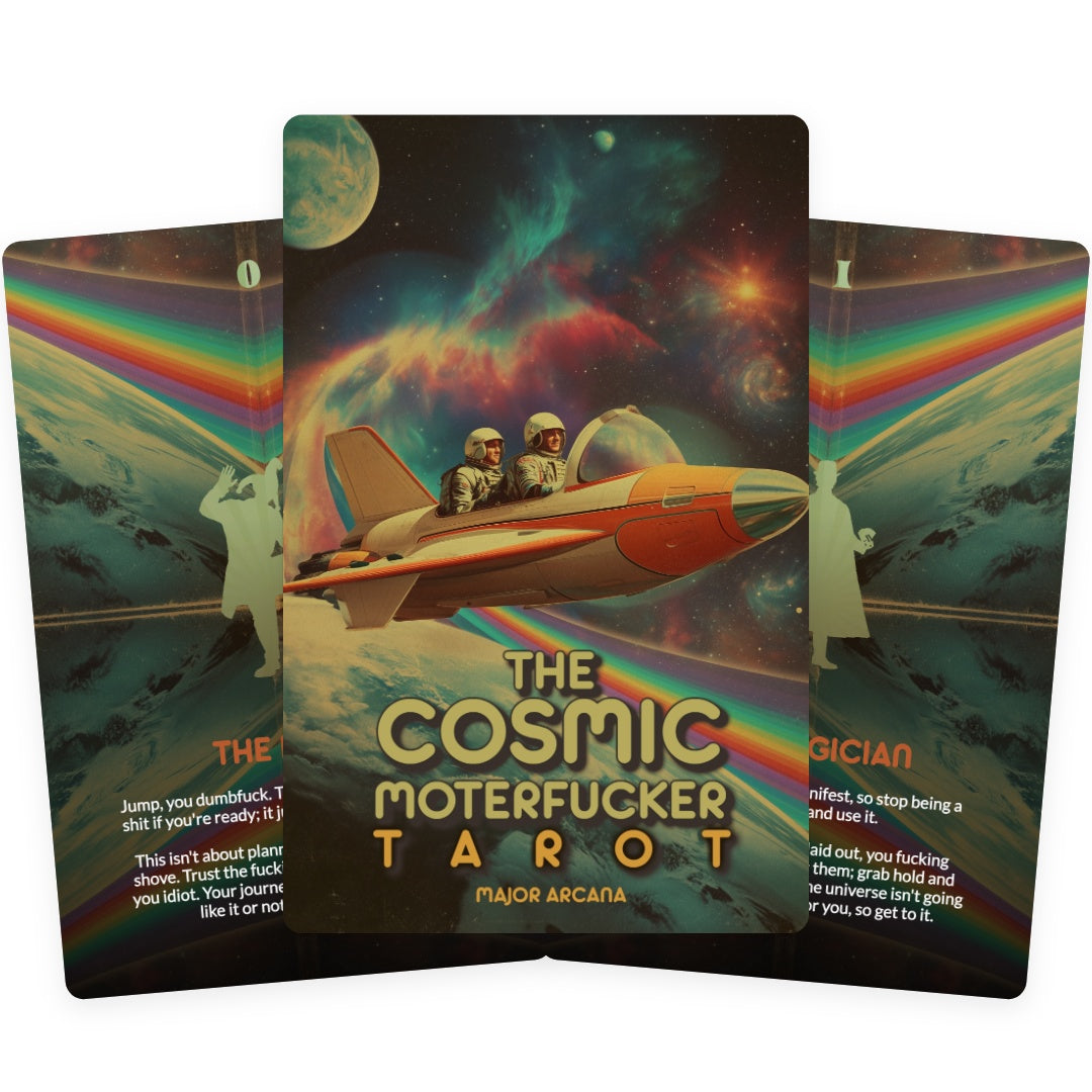 Cosmic Motherfucker Tarot - Major Arcana