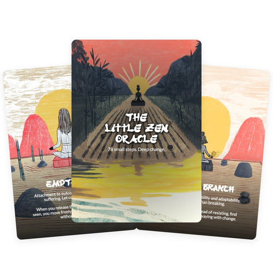 The Little Zen Oracle Deck - 78 small steps. Deep change.