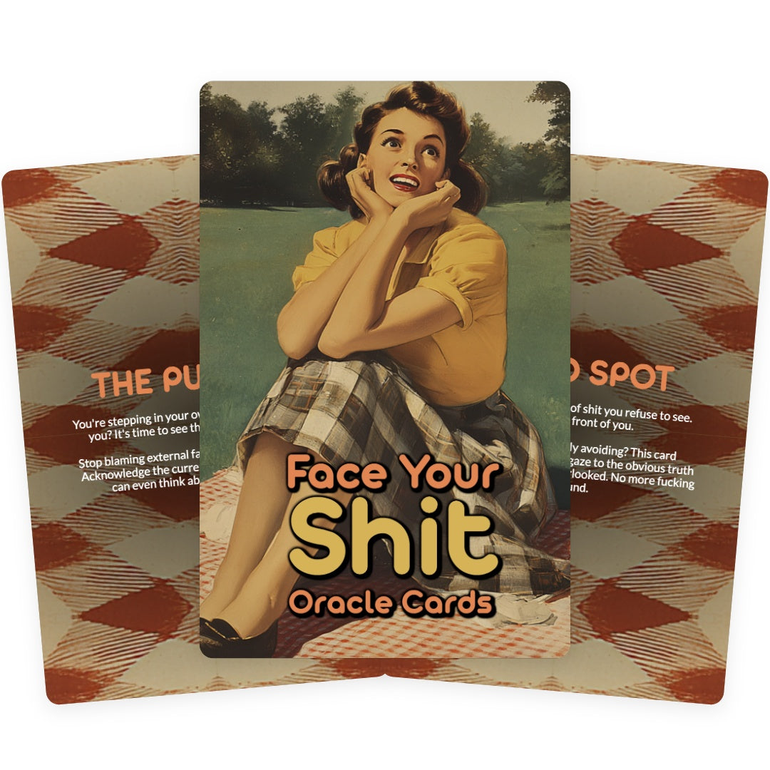 Face Your Shit - 22 oracle cards