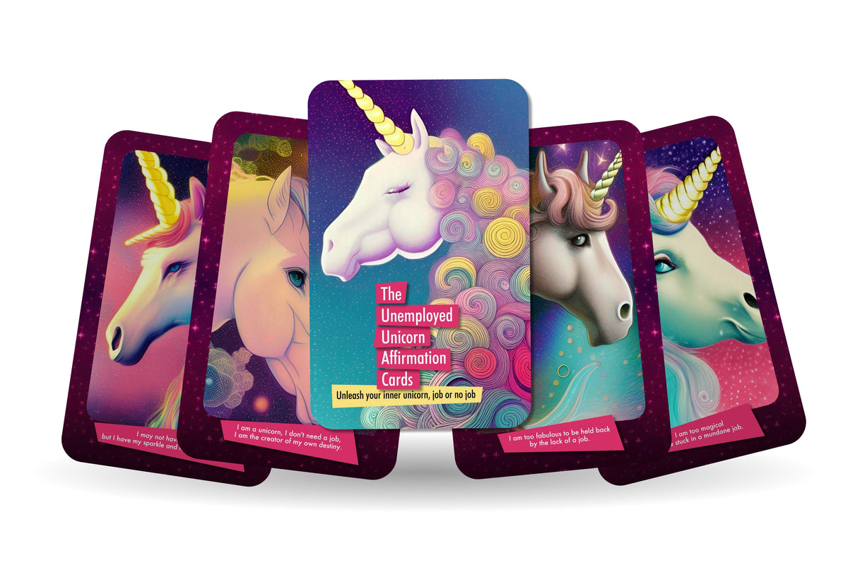 The Unemployed Unicorn Affirmation Cards