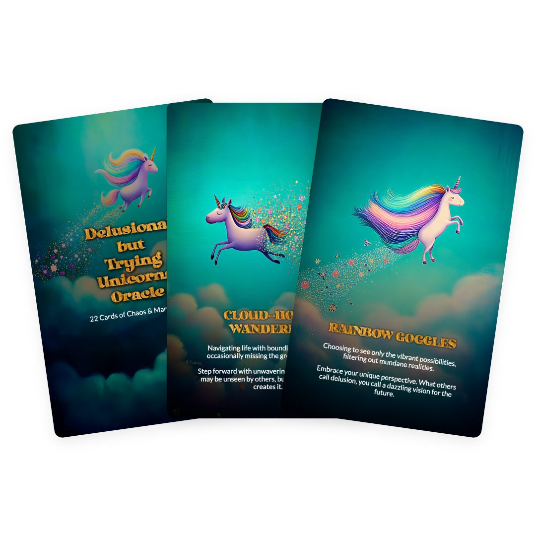 Delusional but Trying Unicorns Oracle - 22 Cards of Hope, Denial & Manifesting Anyway
