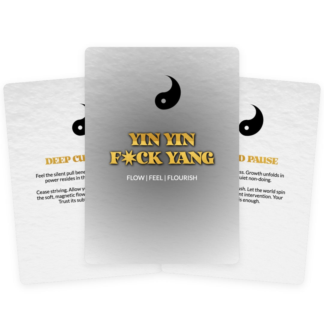 Yin Yin F*CK Yang Oracle Cards | Flow | Feel | Flourish