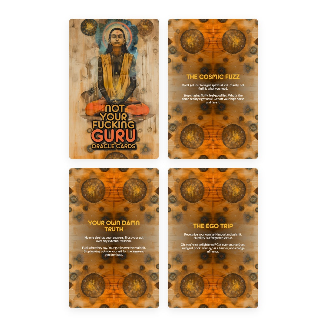 Not Your Fucking Guru Oracle - 22 Cards - No robes. No rules. Just truth