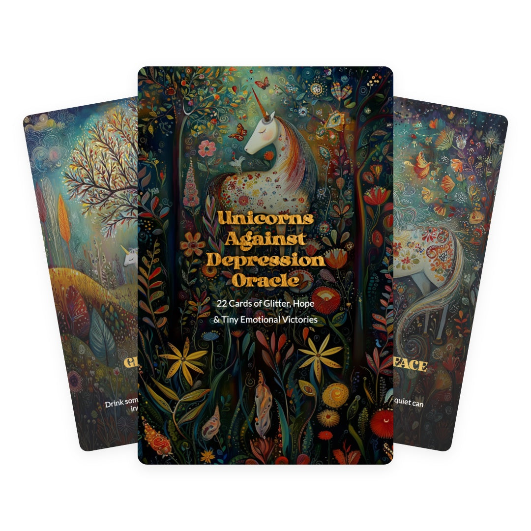 Unicorns Against Depression Oracle - 22 Cards of Glitter, Hope & Tiny Emotional Victories