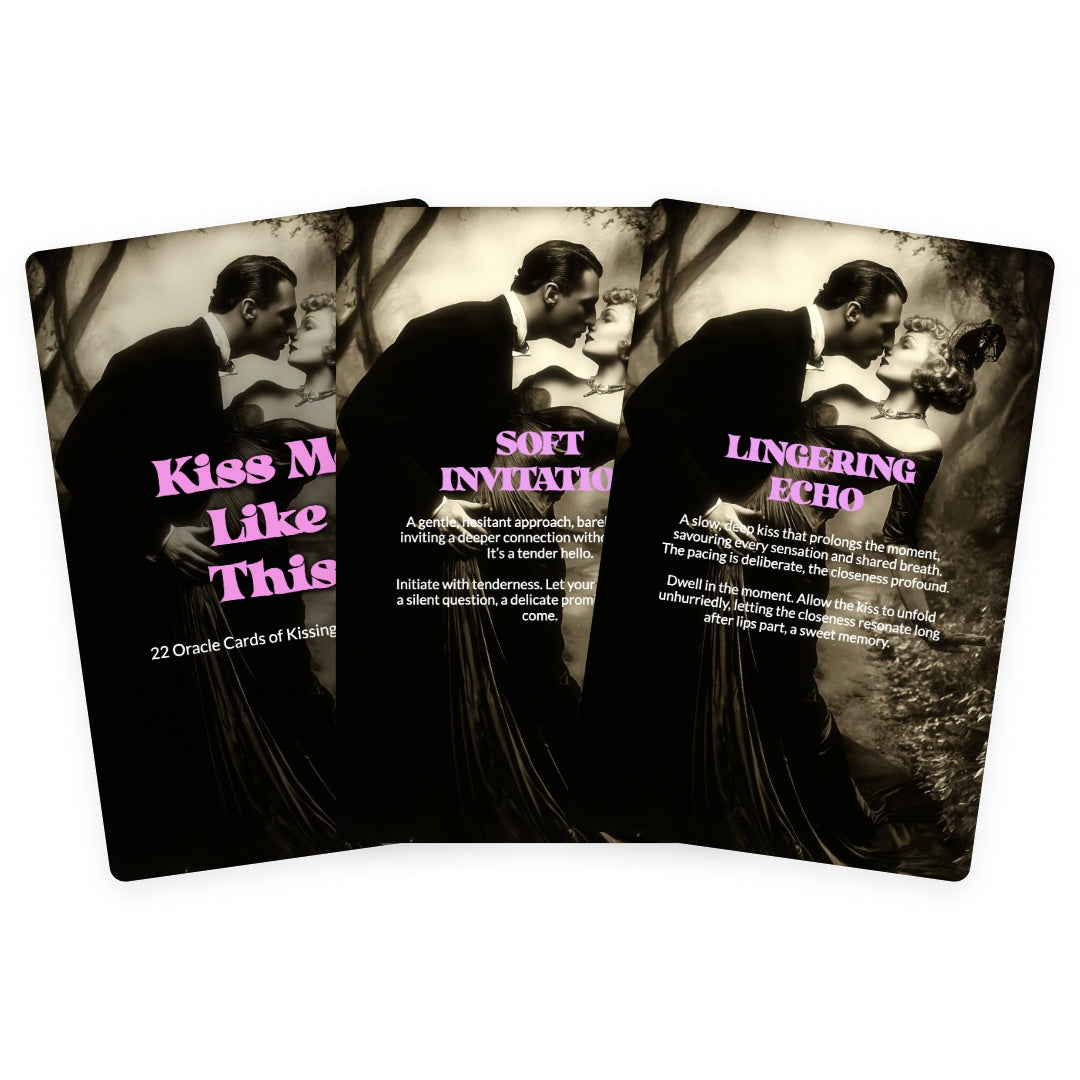 Kiss Me Like This - 22 Oracle Cards of Kissing & Intimacy