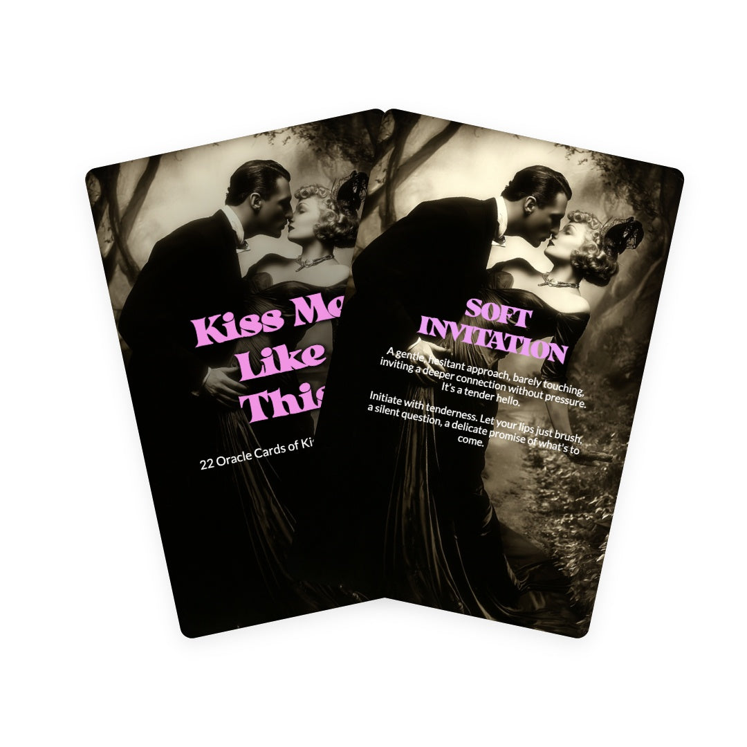 Kiss Me Like This - 22 Oracle Cards of Kissing & Intimacy