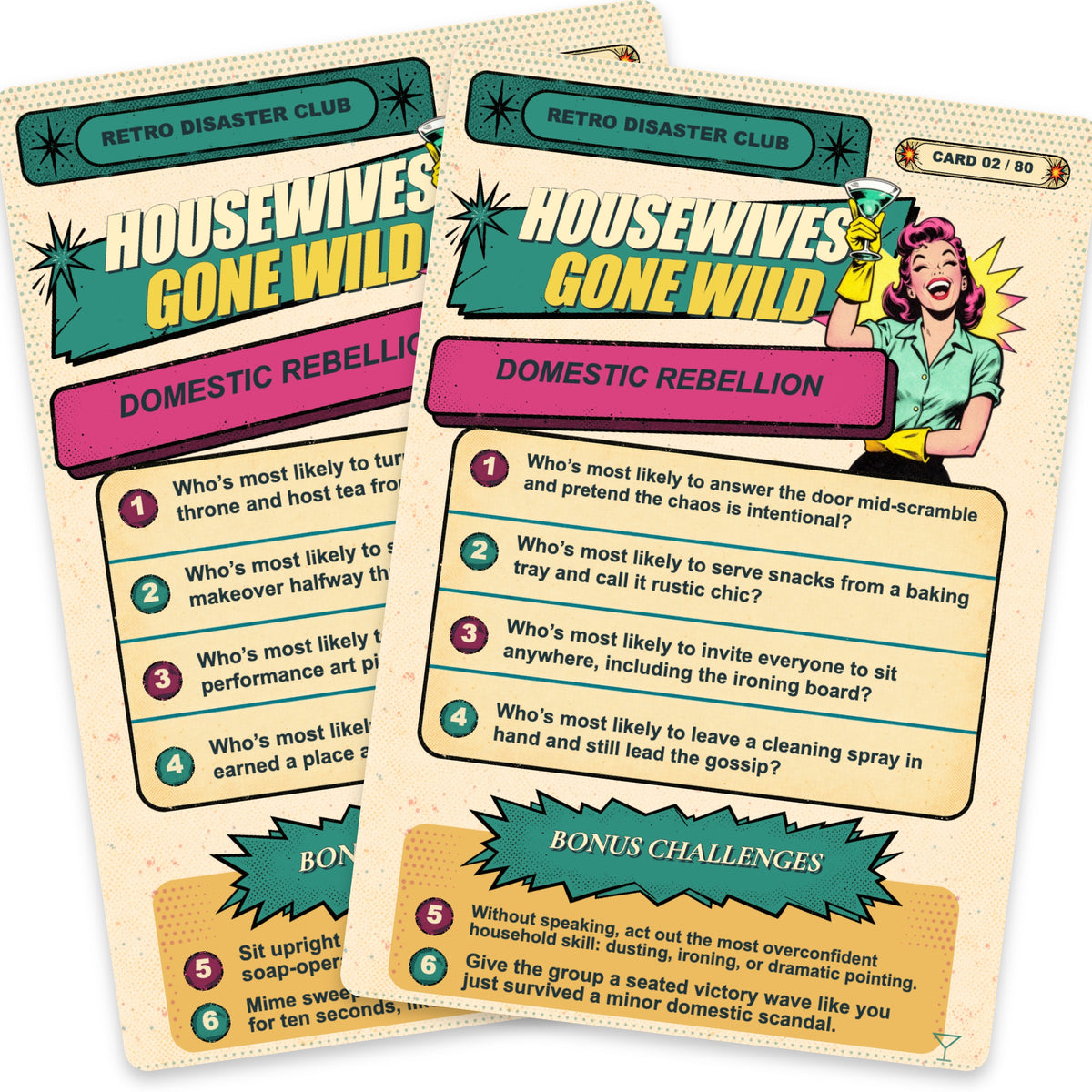 Housewives Gone Wild — arrangement 6