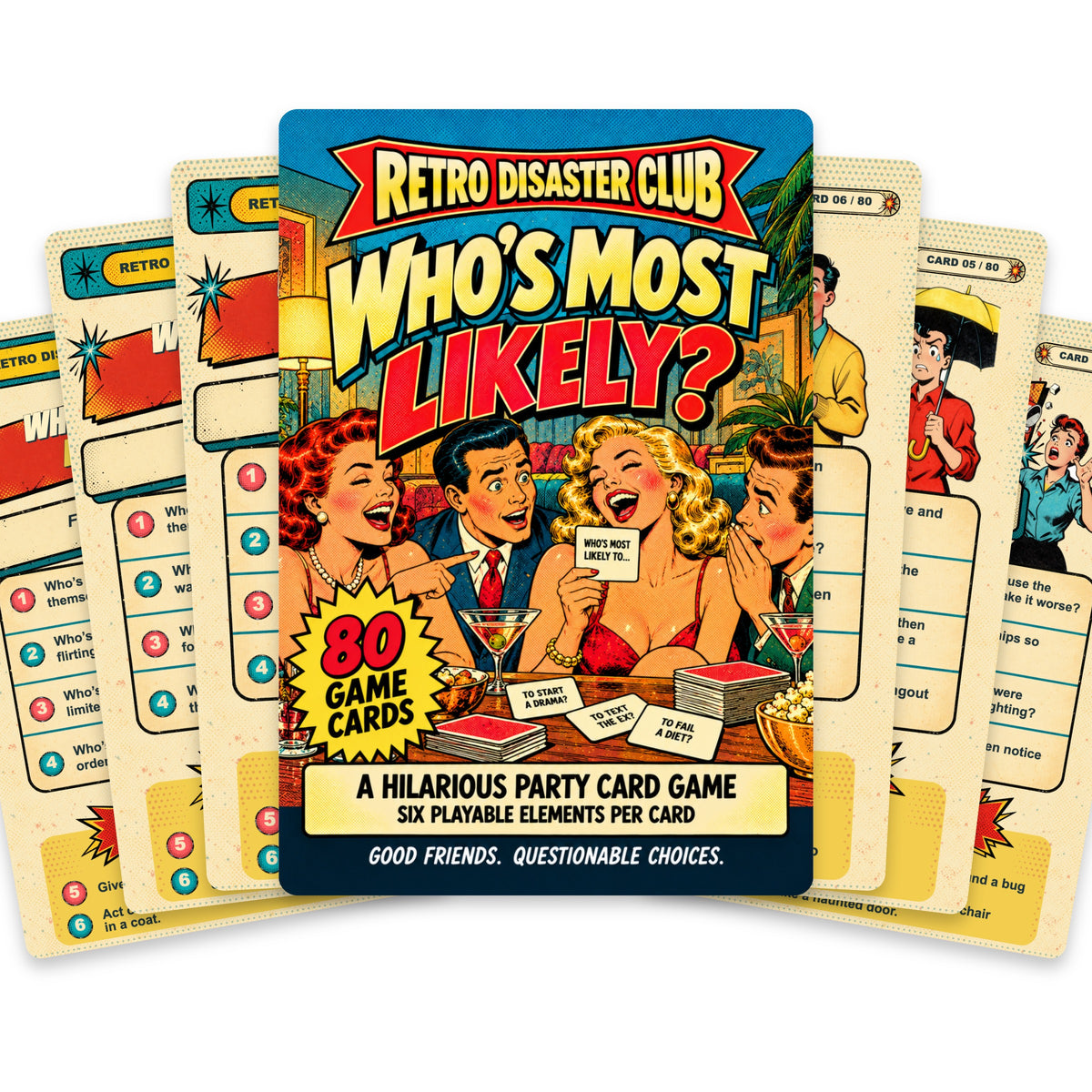 Retro Disaster Club Who’s Most Likely? — arrangement 2