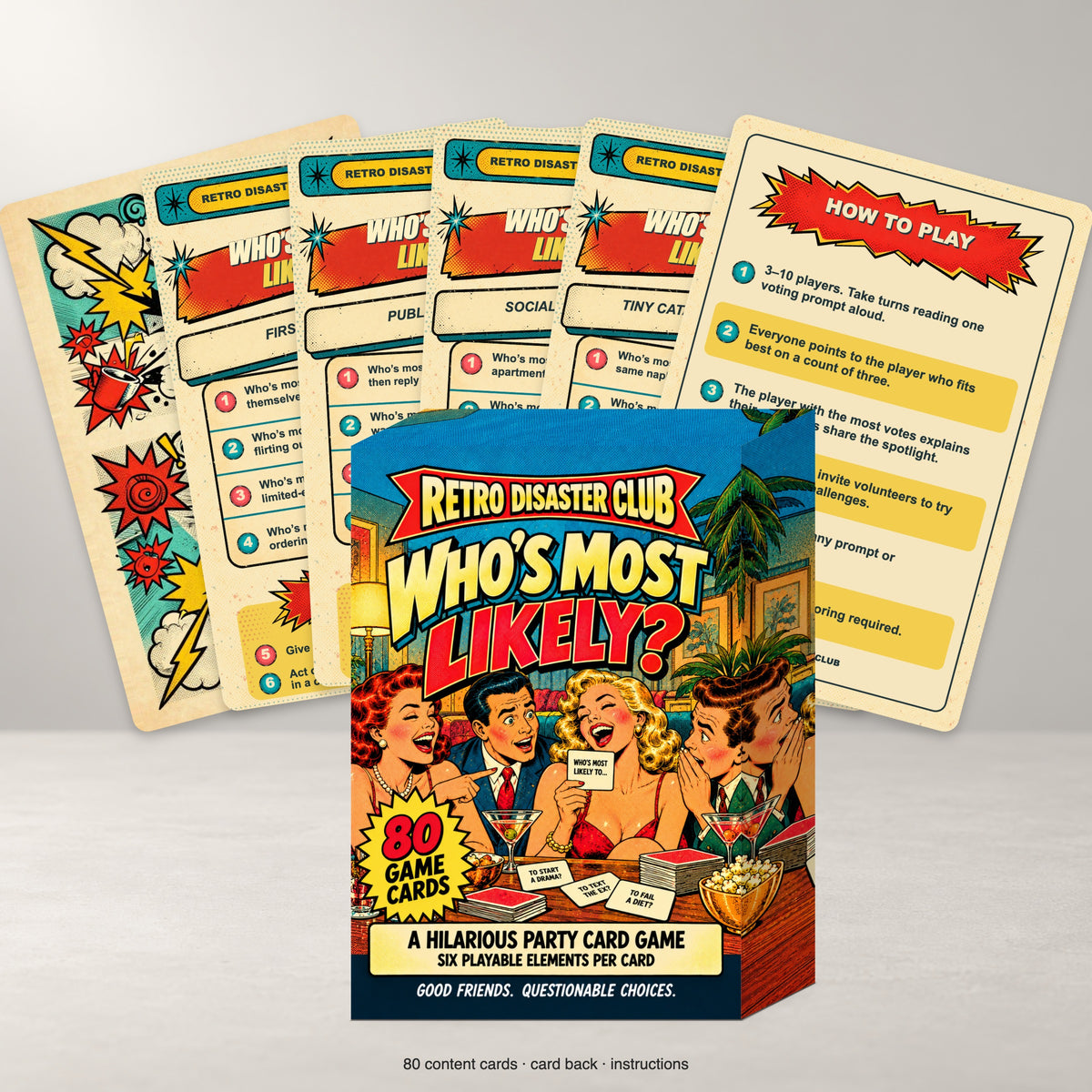 Retro Disaster Club Who’s Most Likely? — arrangement 4