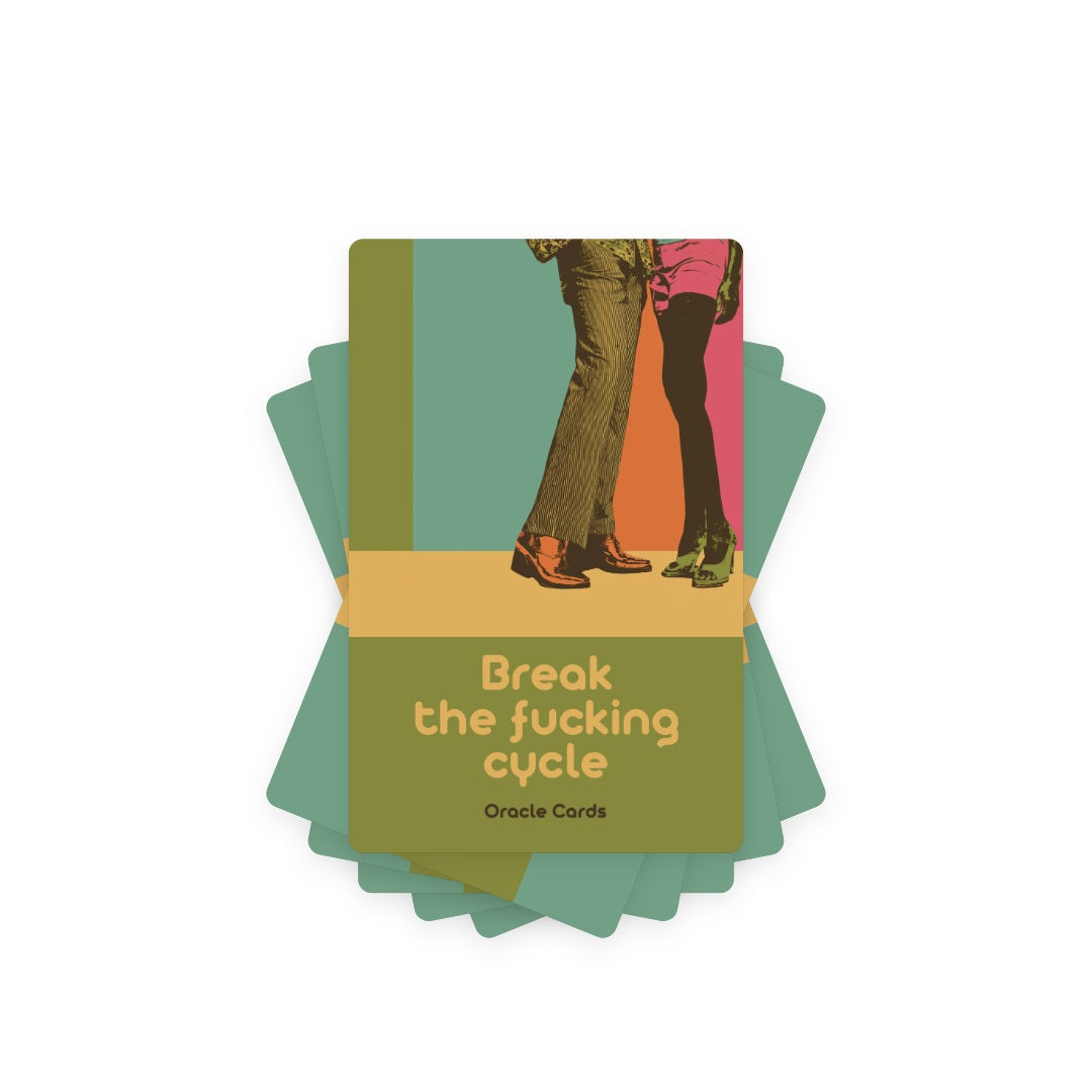 Break the Fucking Cycle! - 22 Oracle Cards