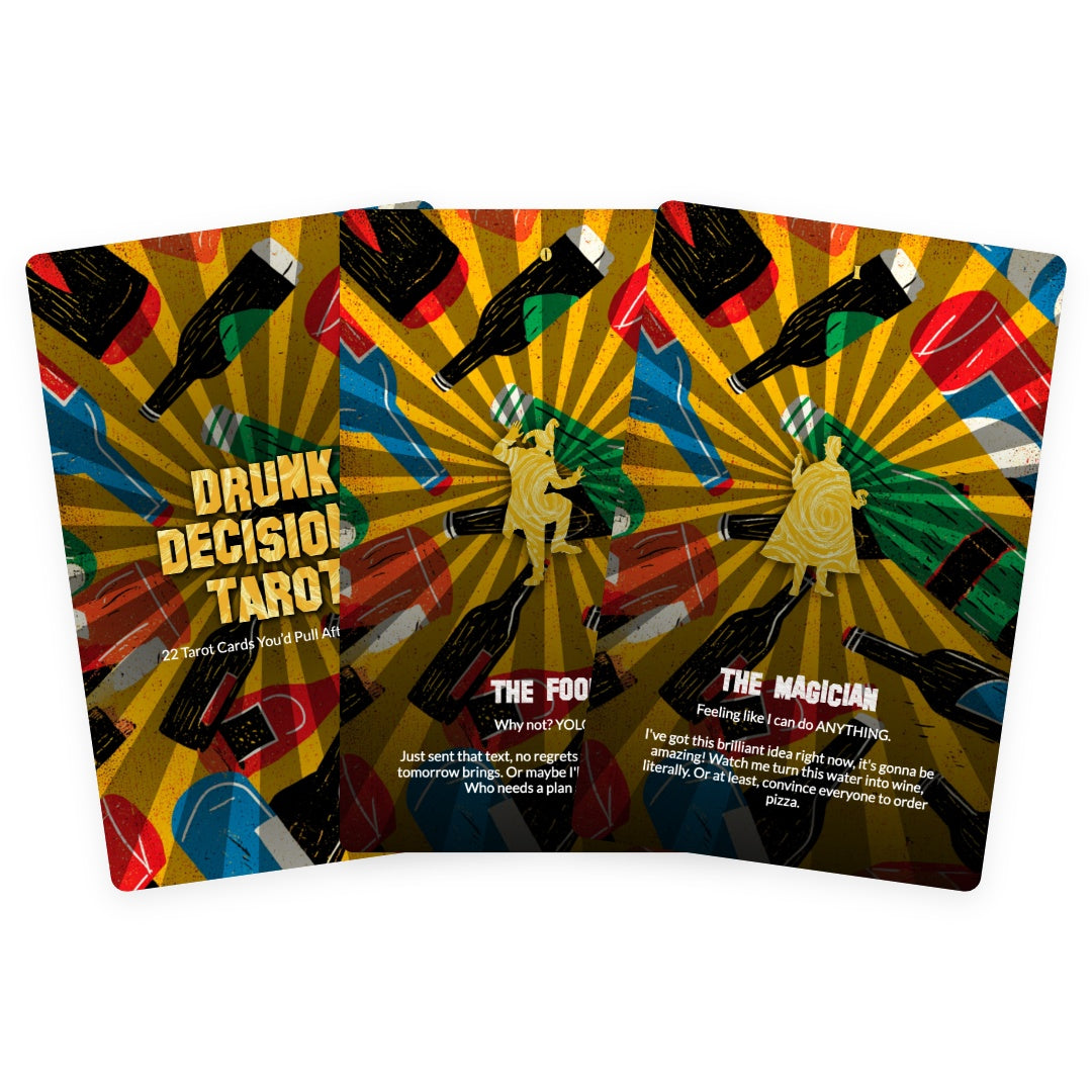 Drunk Decisions Tarot - 22 Tarot Cards You’d Pull After 2 Drinks