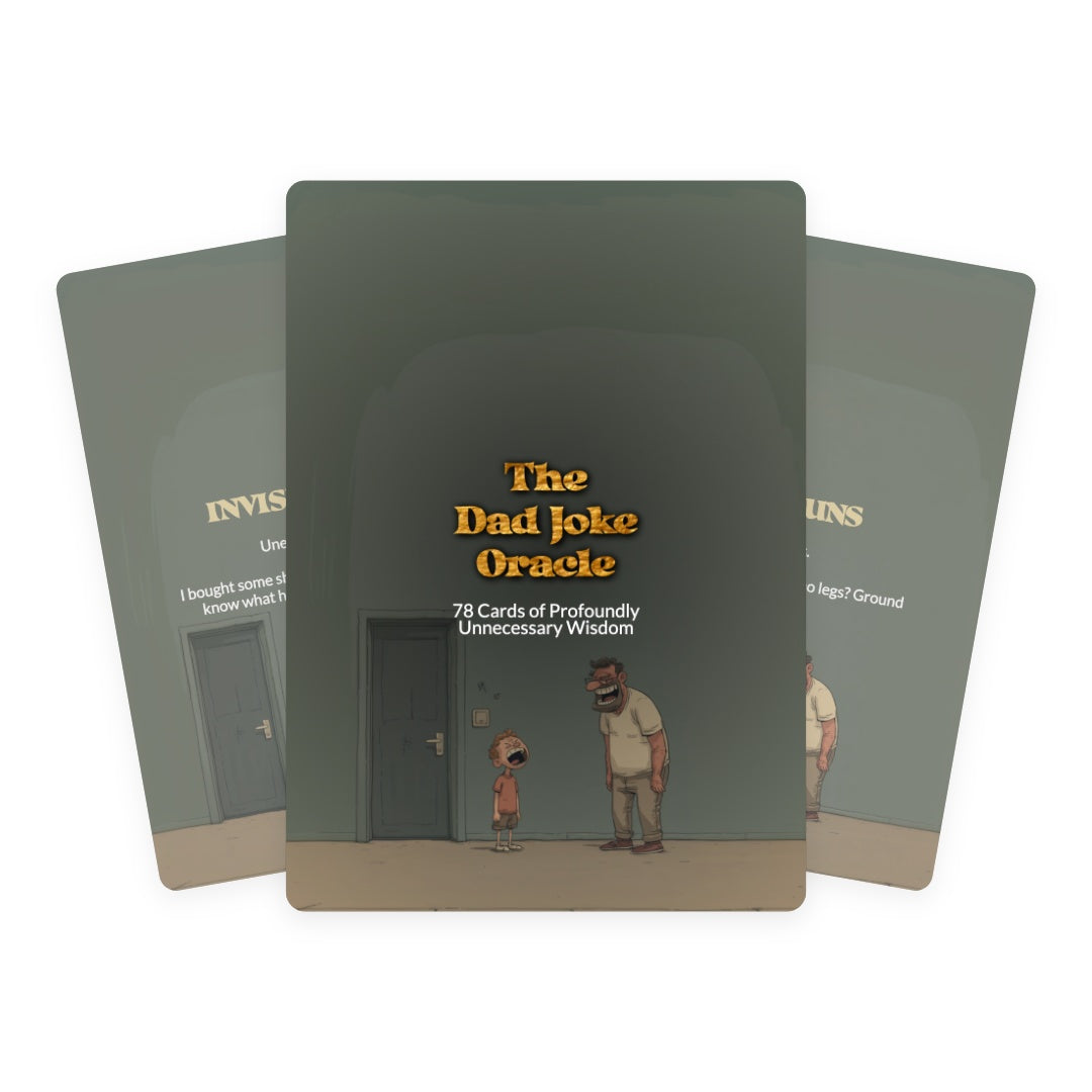 Dad Joke Oracle - 78 Cards of Profoundly  Unnecessary Wisdom