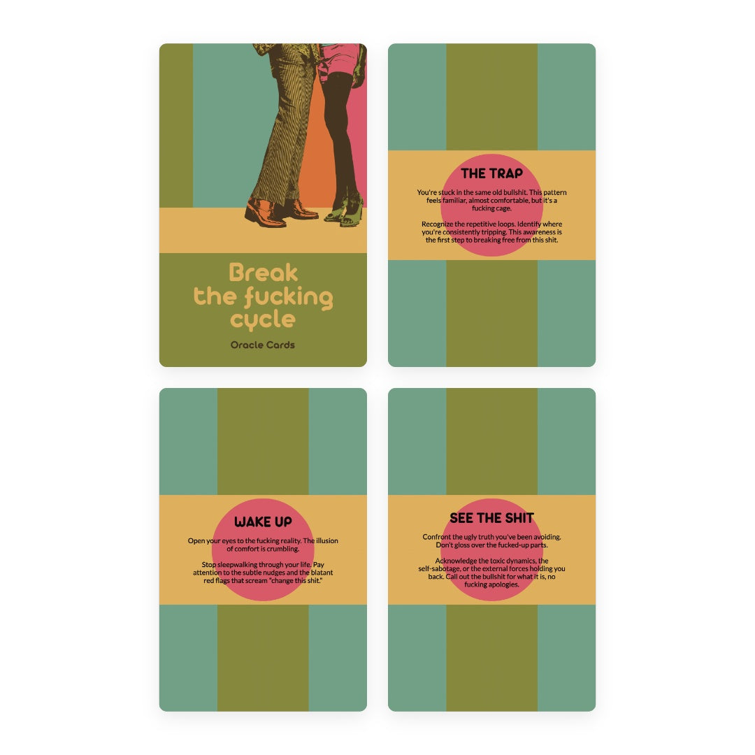 Break the Fucking Cycle! - 22 Oracle Cards