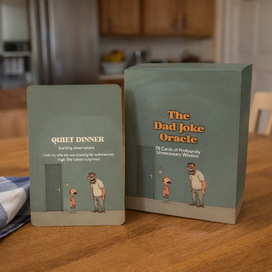 Dad Joke Oracle - 78 Cards of Profoundly  Unnecessary Wisdom