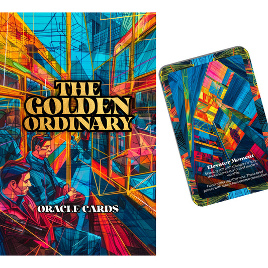 The Golden Ordinary – A Sacred Mundanity Oracle Deck – 22 Oracle Cards – Magic Hides in Daily Dust