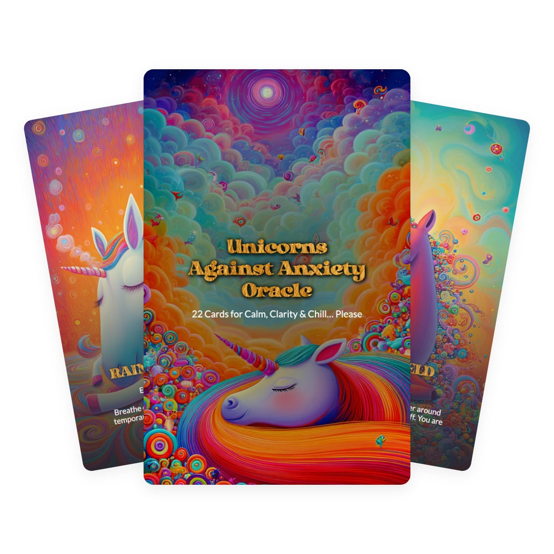 Unicorns Against Anxiety Oracle - 22 Cards for Calm, Clarity & Chill… Please