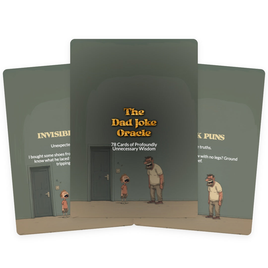 Dad Joke Oracle - 78 Cards of Profoundly  Unnecessary Wisdom