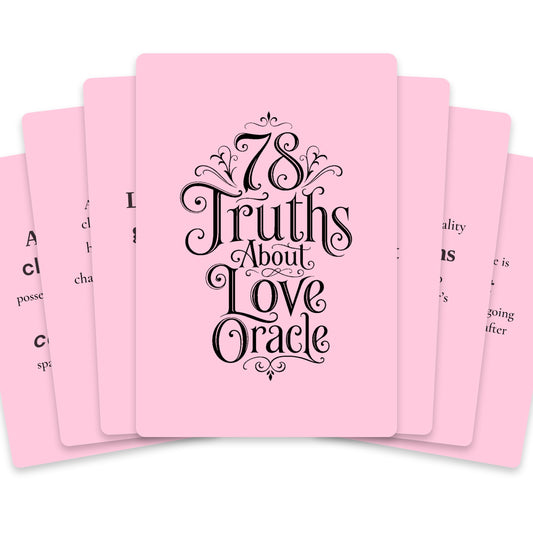 78 Truths About Love Oracle — arrangement 1