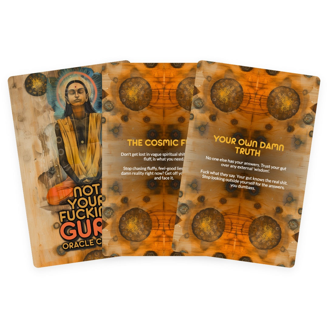 Not Your Fucking Guru Oracle - 22 Cards - No robes. No rules. Just truth