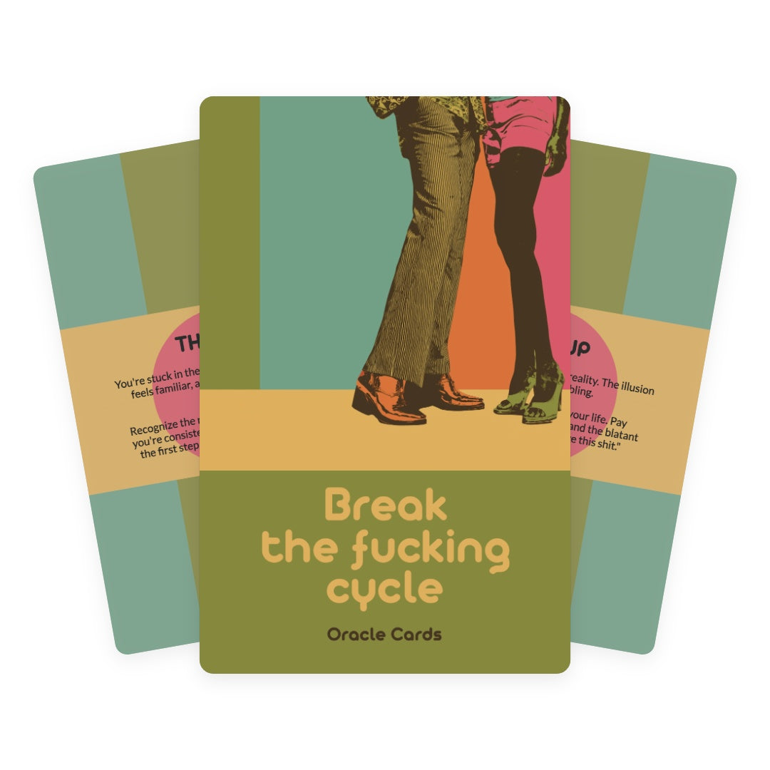 Break the Fucking Cycle! - 22 Oracle Cards