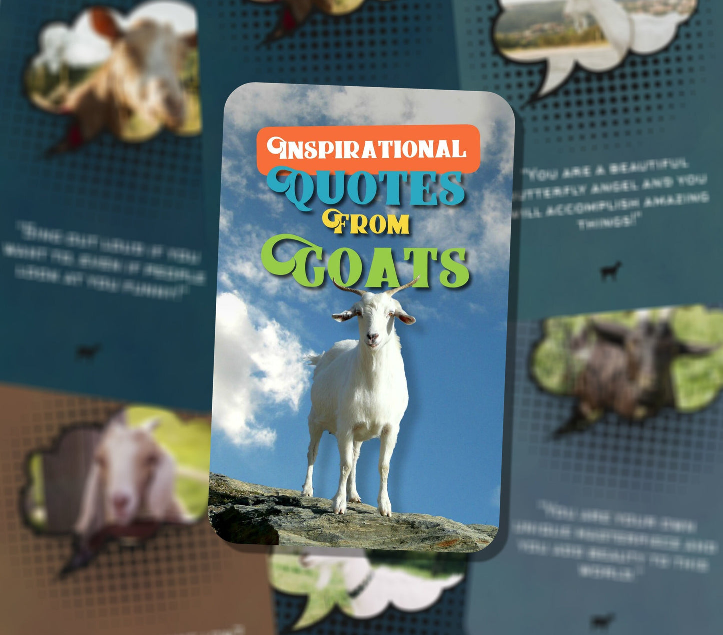 Inspirational Quotes from Goats - Inspirational cards