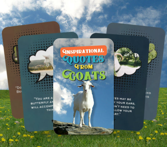 Inspirational Quotes from Goats - Inspirational cards