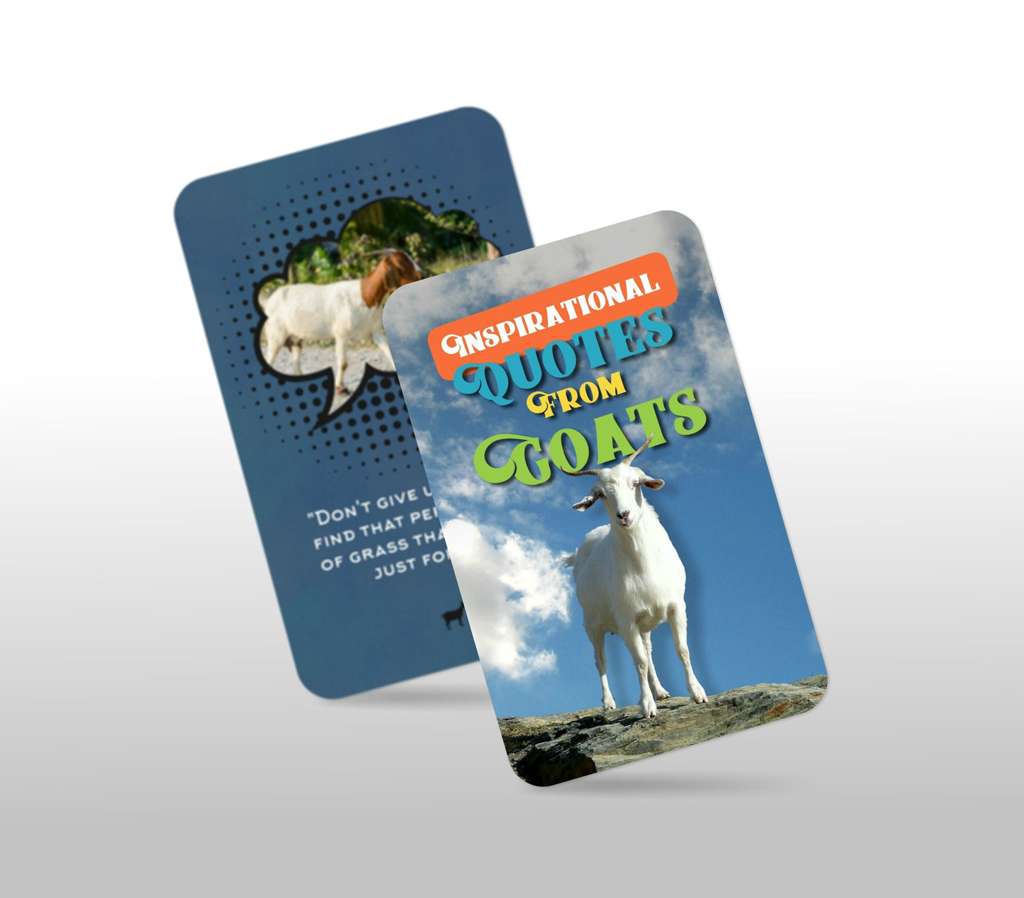 Inspirational Quotes from Goats - Inspirational cards