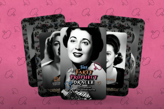 The Farty Prophecy Oracle - Fart Prophecies  for Your Spiritual Journey