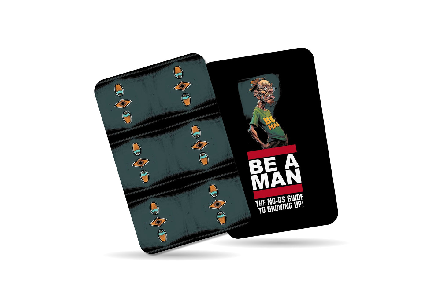 Be a Man - The No-BS Guide to Growing Up! - 22 Cards